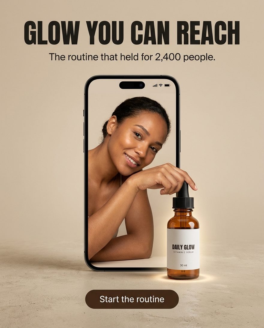 A hand reaching out of a phone screen holding the DAILY GLOW bottle, headline &ldquo;Glow you can reach.&rdquo; over a Start the routine button